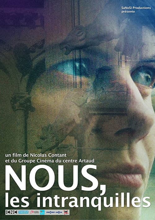 Poster for Nous, les intranquilles