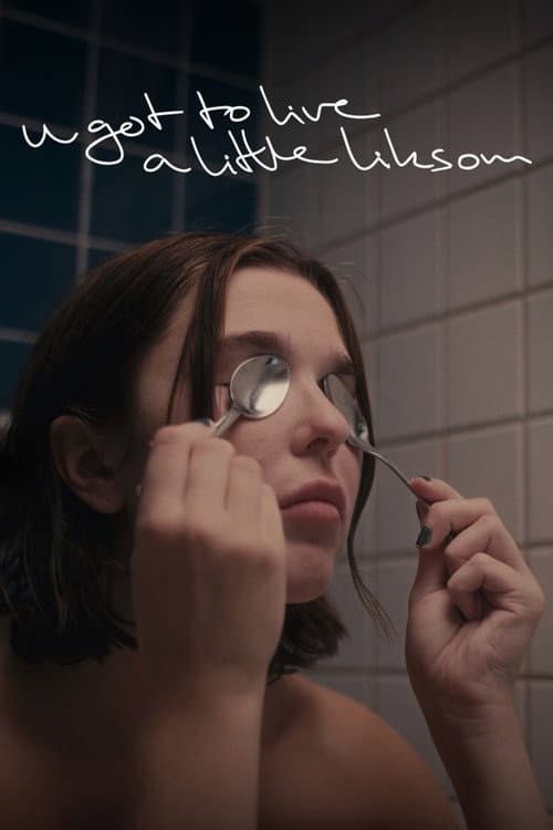 Poster for U Got to Live a Little