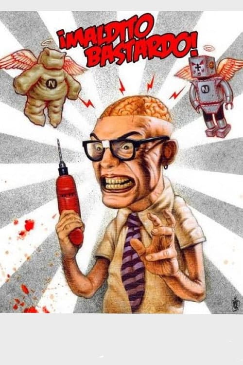 Poster for ¡Maldito bastardo!