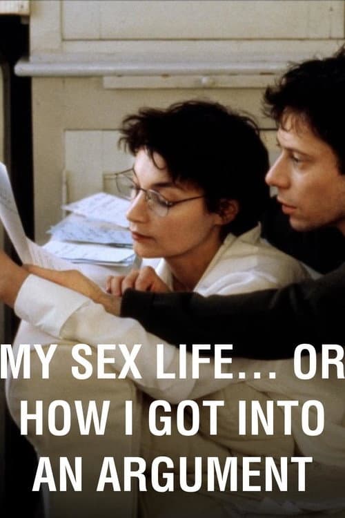 Poster for My Sex Life... or How I Got Into an Argument