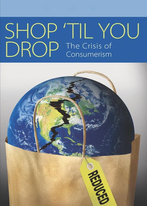 Poster for Shop 'Til You Drop: The Crisis of Consumerism