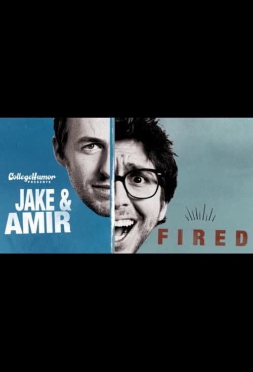 Poster for Jake and Amir: Fired