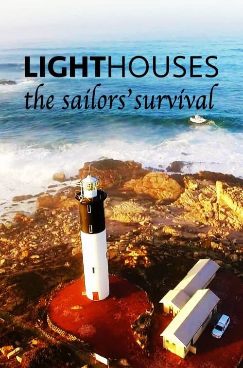 Poster for Lighthouses the Sailors' Survival