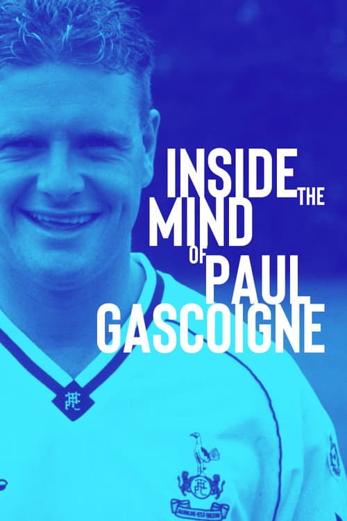Poster for Inside the Mind of Paul Gascoigne