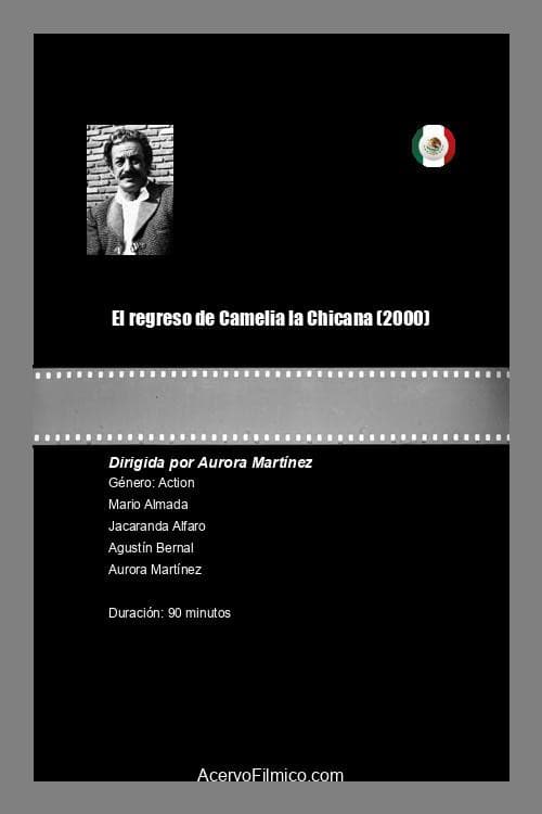 Poster for El regreso de Camelia la Chicana