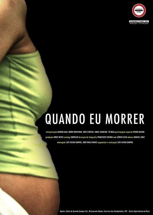 Poster for Quando Eu Morrer