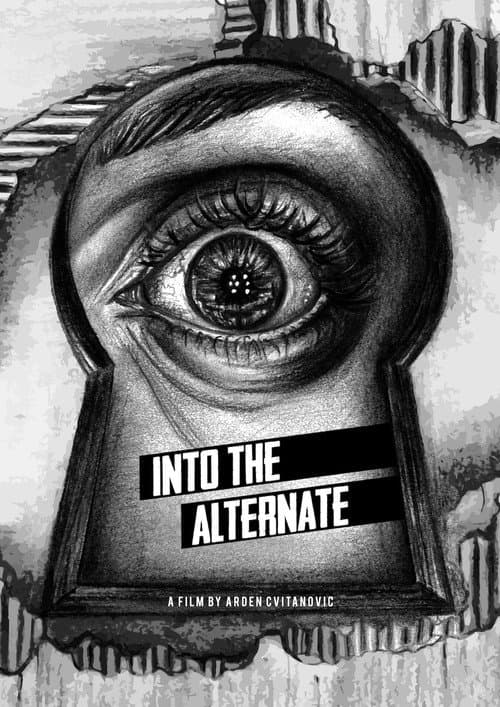 Poster for Into The Alternate