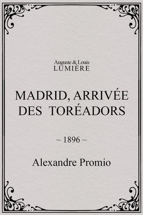 Poster for Madrid, Arrival of the Toreadors