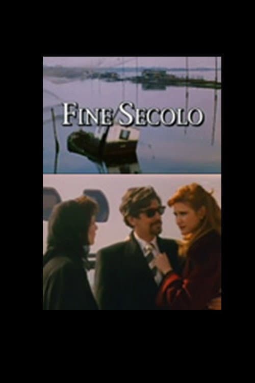 Poster for Fine Secolo