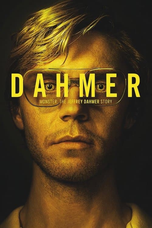 Poster for Dahmer – Monster: The Jeffrey Dahmer Story