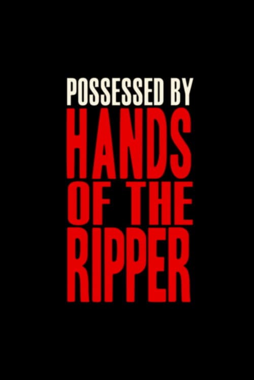 Poster for The Devil's Bloody Plaything: Possessed by Hands of the Ripper