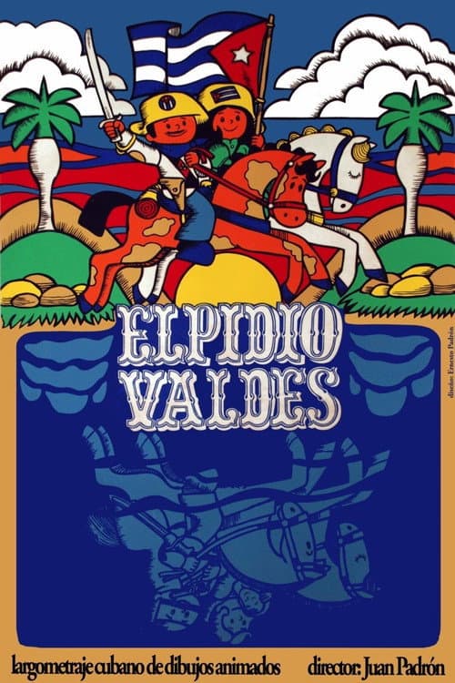 Постер до фільму «Elpidio Valdés»