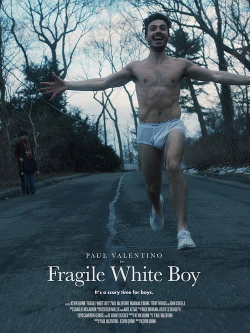 Poster for Fragile White Boy