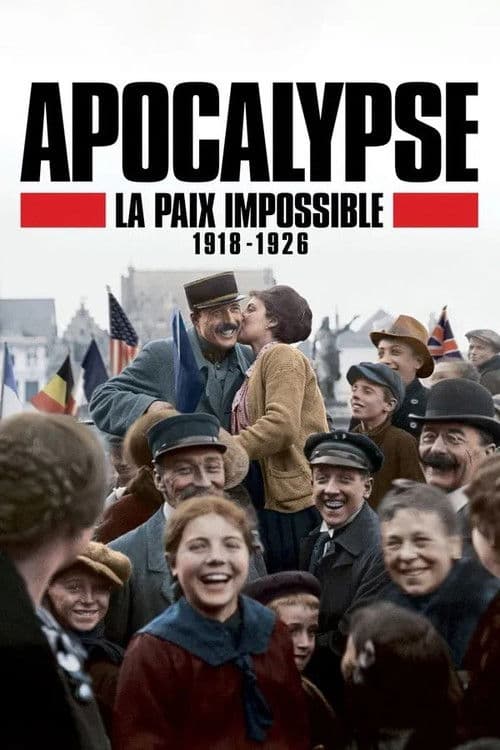 Poster for Apocalypse - La paix impossible (1918-1926)