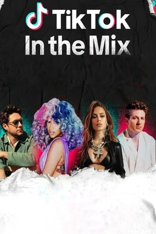 Poster for TikTok: In the Mix