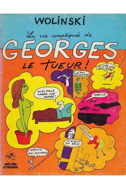 Постер до фільму «La Vie sentimentale de Georges le tueur»