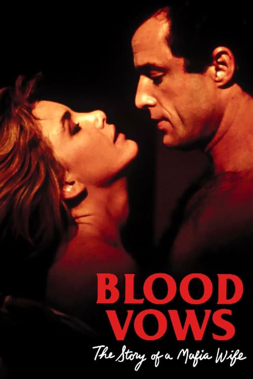 Poster for Blood Vows: The Story of a Mafia Wife