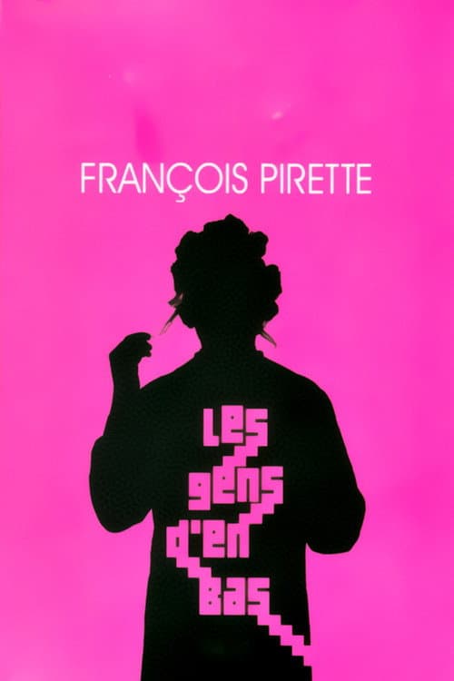 Poster for Pirette - Les gens d'en bas