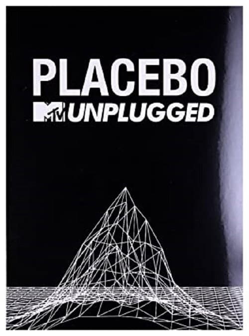 Poster for Placebo: MTV Unplugged