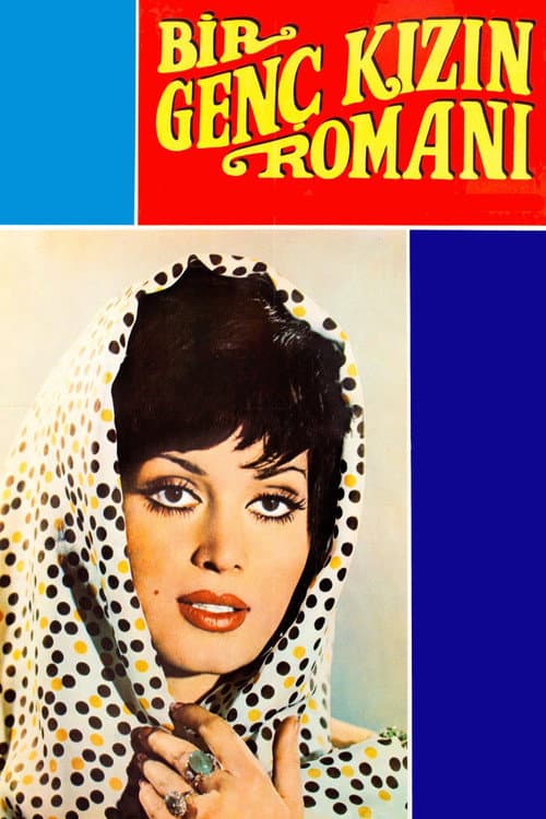 Poster for Bir Genç Kızın Romanı