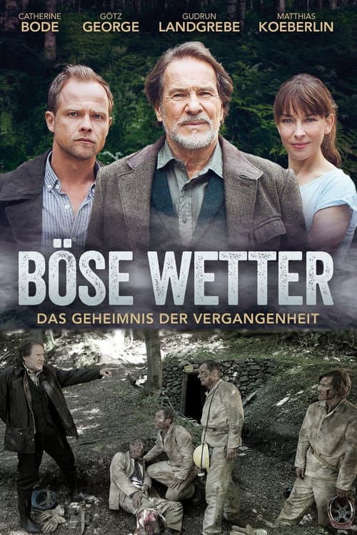Постер до фільму «Böse Wetter - Das Geheimnis der Vergangenheit»