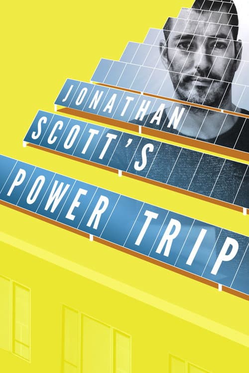 Poster for Jonathan Scott’s Power Trip