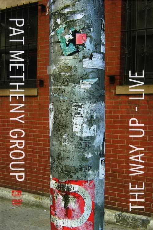 Poster for Pat Metheny Group: The Way Up - Live