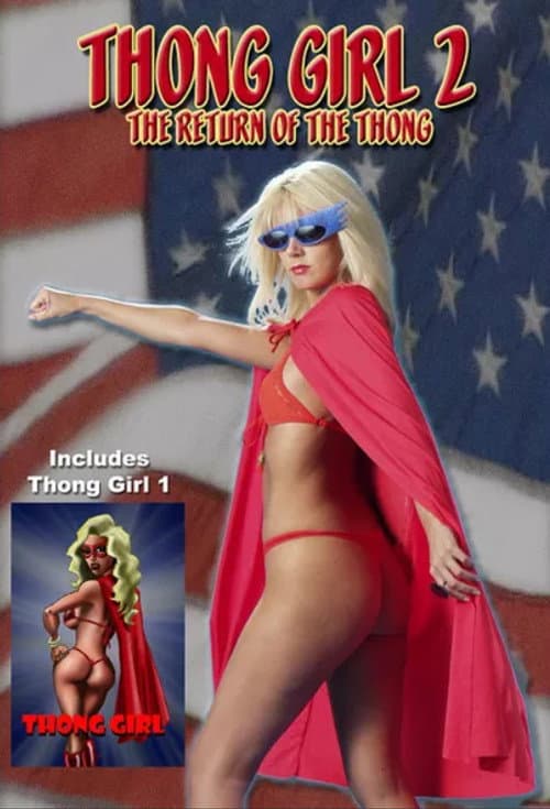 Постер до фільму «Thong Girl 2: The Return of the Thong»