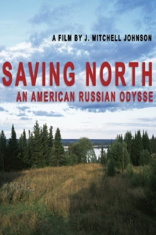 Poster for Saving North