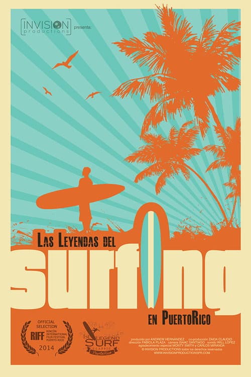 Постер до фільму «Las leyendas del surfing en Puerto Rico»