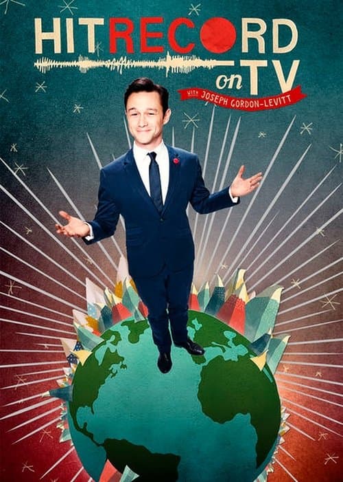 Poster for HitRECord on TV with Joseph Gordon-Levitt