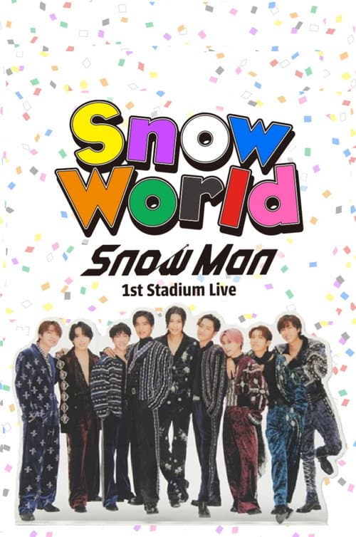 Poster for Snow Man 1st Stadium Live Snow World
