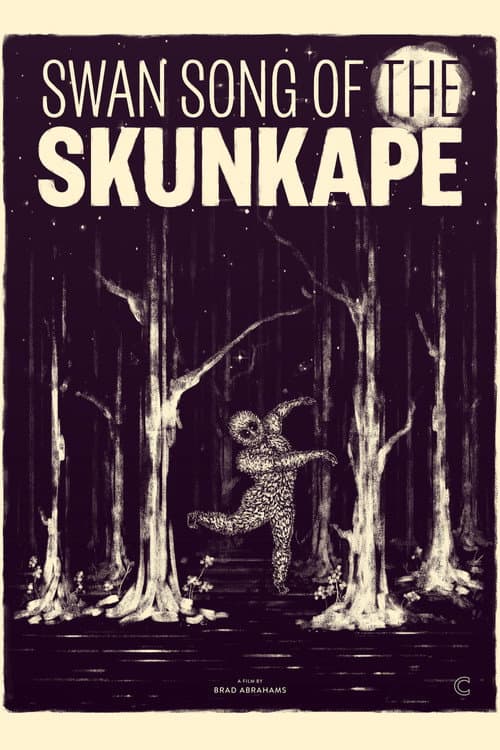 Постер до фільму «Swan Song of the Skunk Ape»