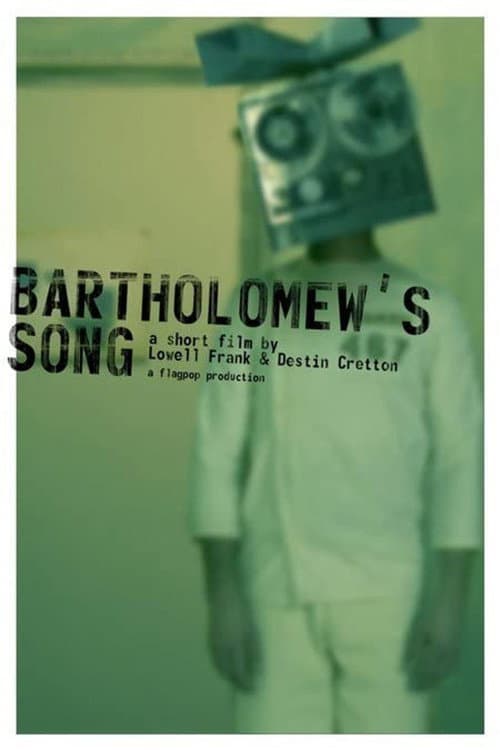 Poster for Bartholomew's Song
