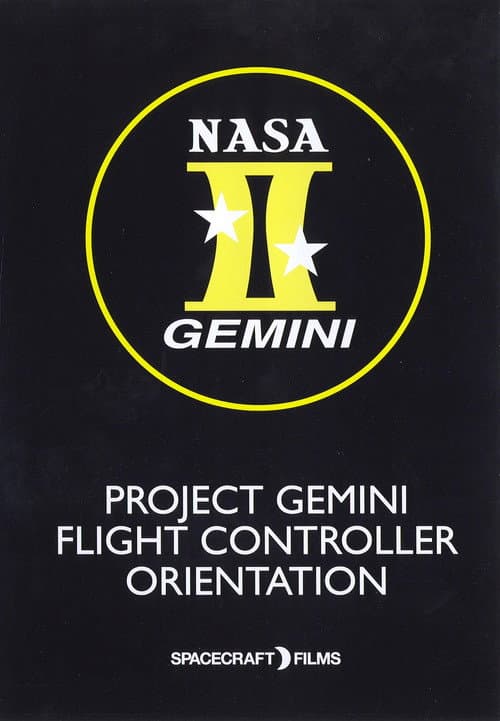 Poster for Project Gemini: Flight Controller Orientation