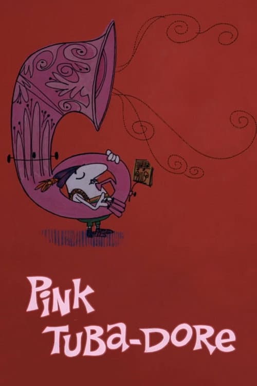 Poster for Pink Tuba-Dore