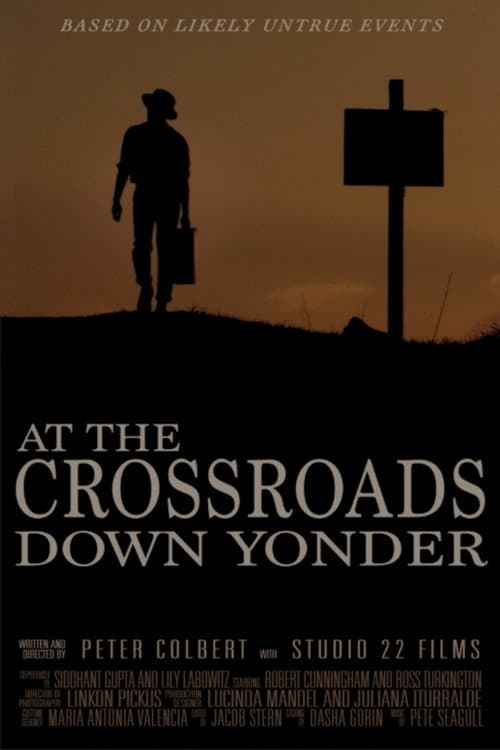 Poster for At the Crossroads Down Yonder