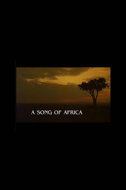 Постер до фільму «A Song of Africa»