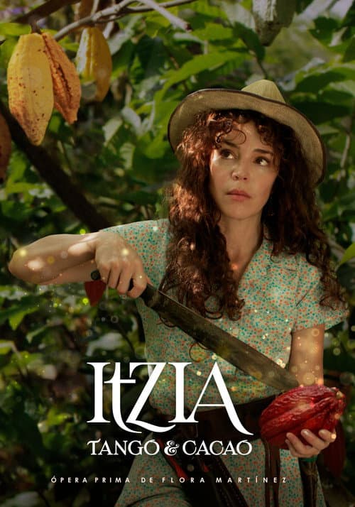 Poster for Itzia, Tango & Cacao