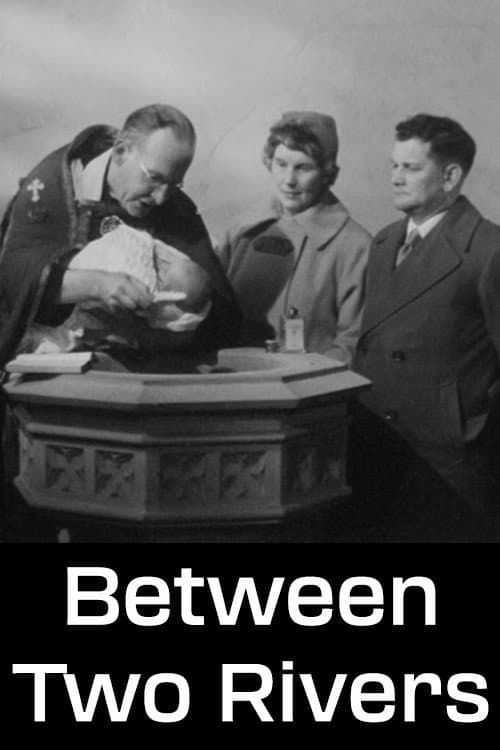 Poster for Between Two Rivers