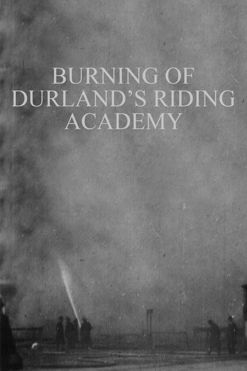 Poster for Burning of Durland's Riding Academy