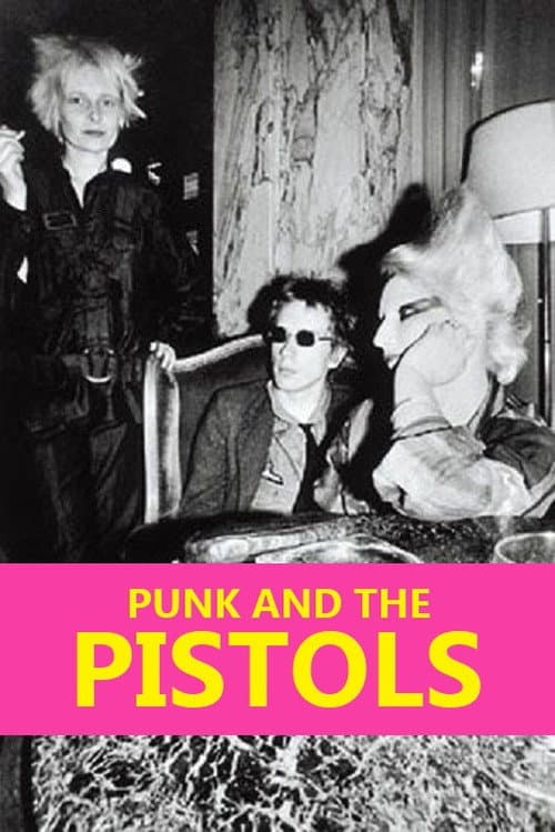 Poster for Punk and the Pistols