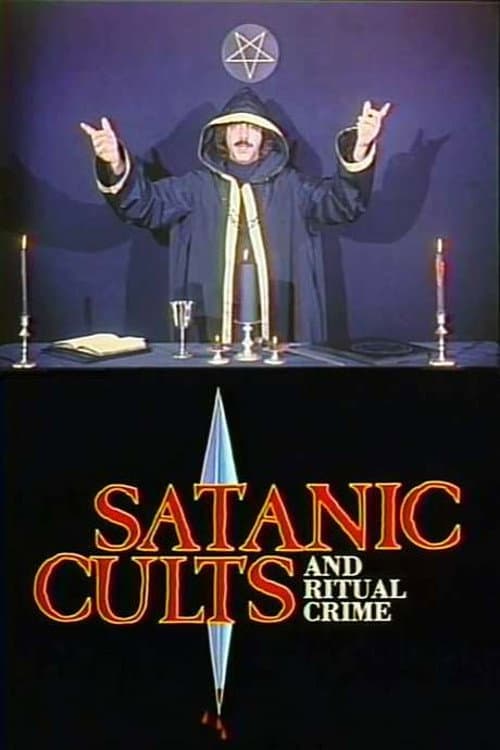 Poster for Satanic Cults and Ritual Crime