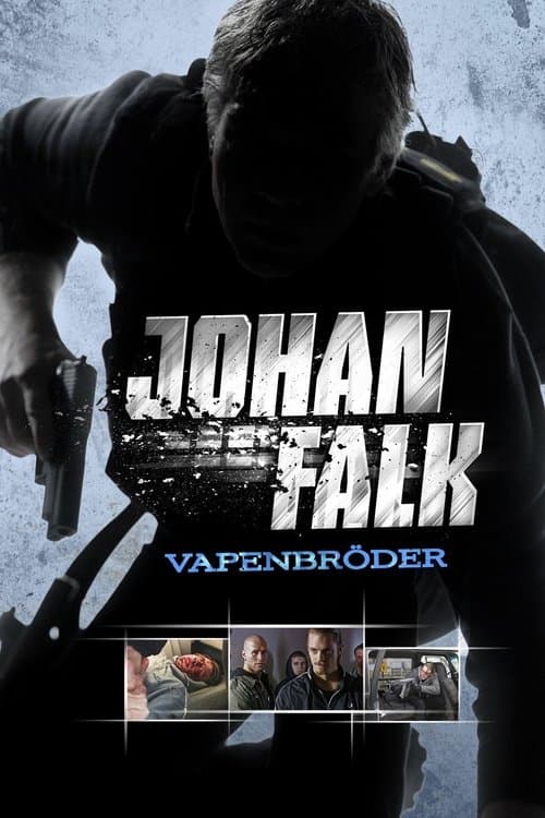Poster for Johan Falk: Vapenbröder