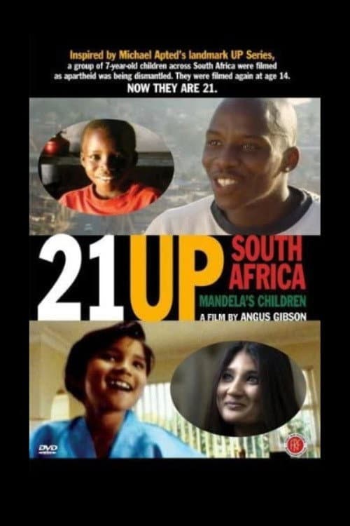 Poster for 21 Up South Africa: Mandela's Children