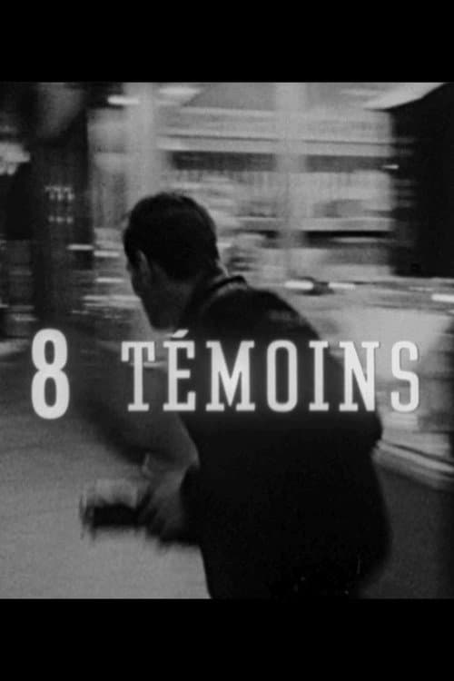 Poster for Huit témoins