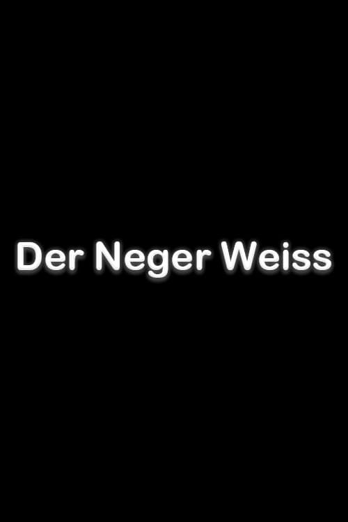 Poster for Der Neger Weiss