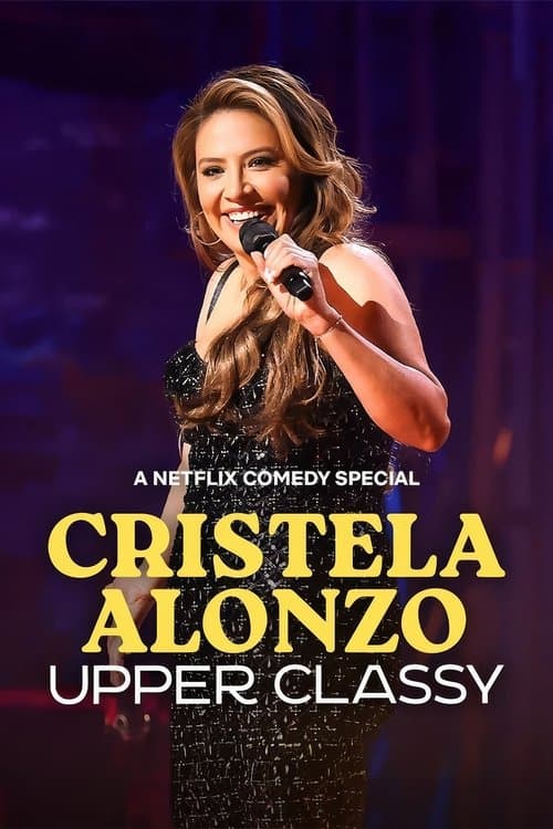 Poster for Cristela Alonzo: Upper Classy