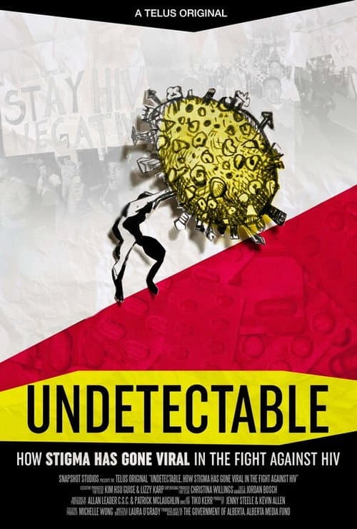 Poster for Undetectable: How Stigma Has Gone Viral in the Fight Against HIV