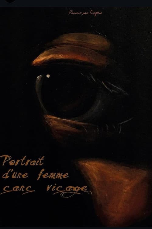 Постер до фільму «Portrait of a Faceless Woman»